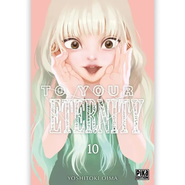 To Your Eternity - Tome 10