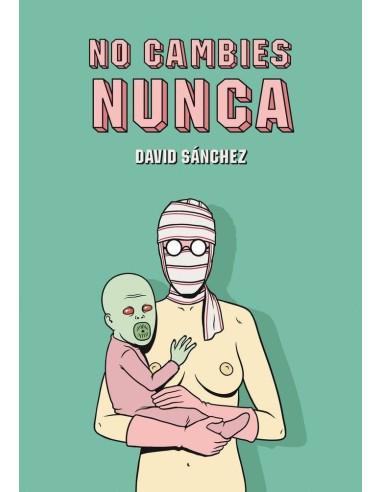 No Cambies Nunca 2ªed
