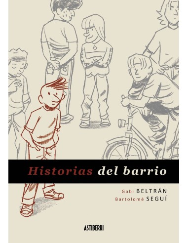 Historias del Barrio – Livre