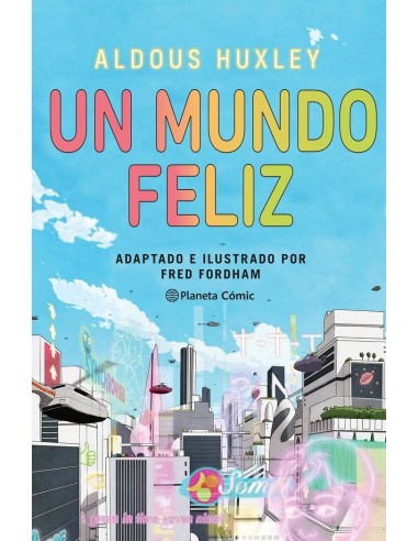 Un Mundo Feliz Novela Grafica – Comic