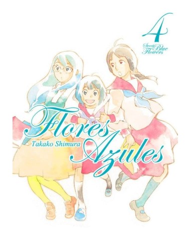 Flores Azules – Tome 4