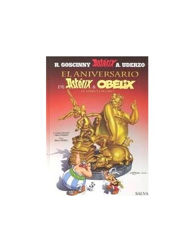 Asterix 34: el Aniversario de Asterix y Obelix. el Libro de Oro – Livre