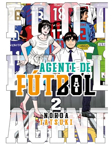 Agente de Fútbol – Tome 2
