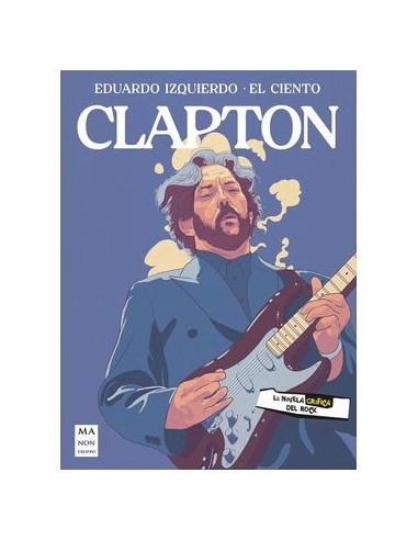Eric Clapton: la Novela Grafica – Comic