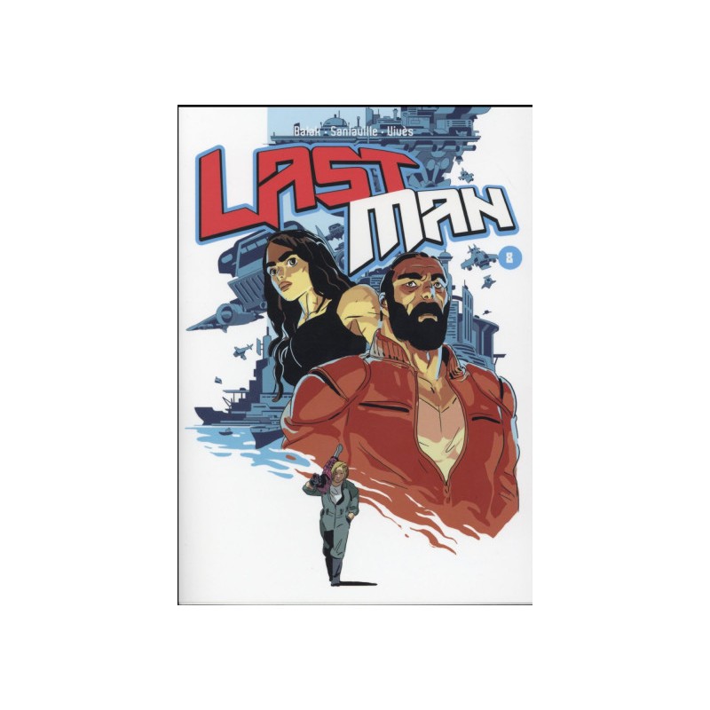 Lastman Tome 8