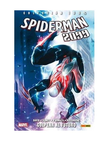 Spiderman 2099 03. Golpear Al Futuro – Comic